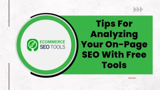 Tips For Analyzing Your On-Page SEO With SEO Free Tools