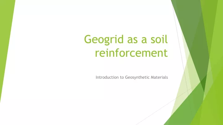 geogrid as a soil reinforcement