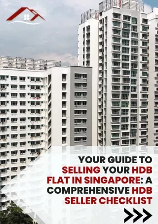 Your Guide to Selling Your HDB Flat in Singapore A Comprehensive HDB Seller Checklist