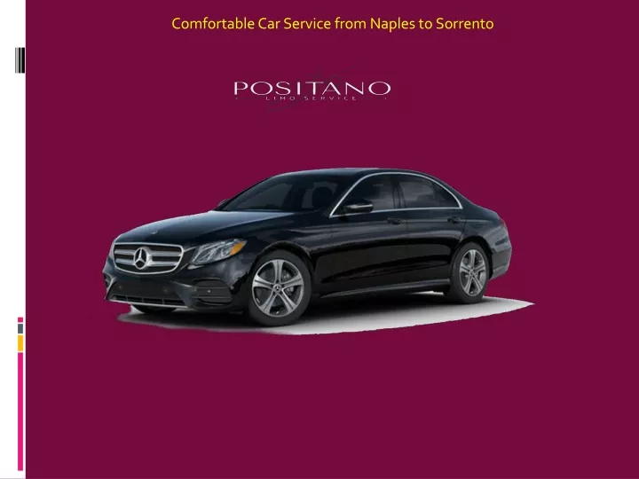 comfortable car service from naples to sorrento