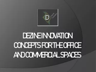 Commercial interior designers-Dezine Innovation