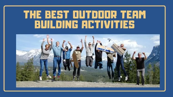 the best outdoor team building activities