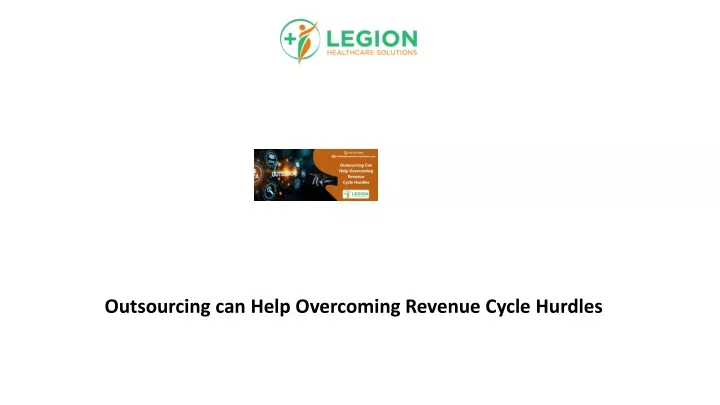 outsourcing can help overcoming revenue cycle