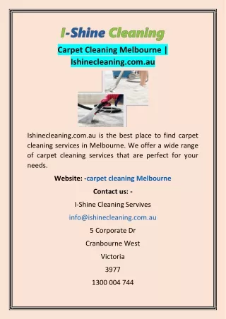 Carpet Cleaning Melbourne | Ishinecleaning.com.au