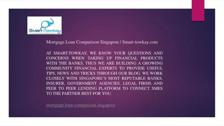 mortgage loan comparison singapore smart towkay com