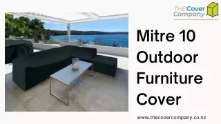 Mitre 10 Outdoor Furniture Cover - The Cover Company