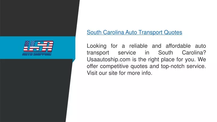 south carolina auto transport quotes looking