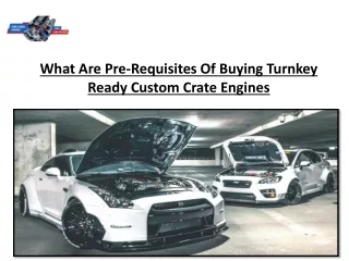what are pre requisites of buying turnkey ready