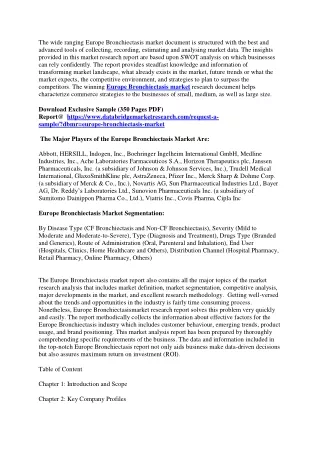the wide ranging europe bronchiectasis market