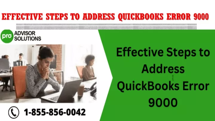 effective steps to address quickbooks error 9000