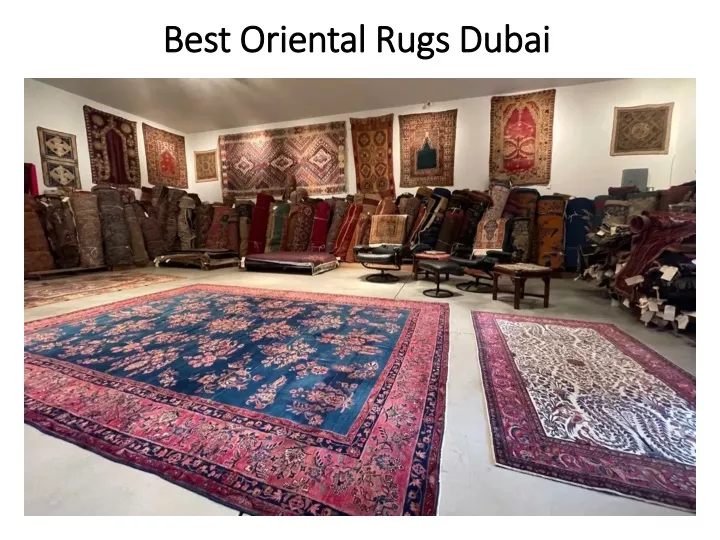 best oriental rugs dubai