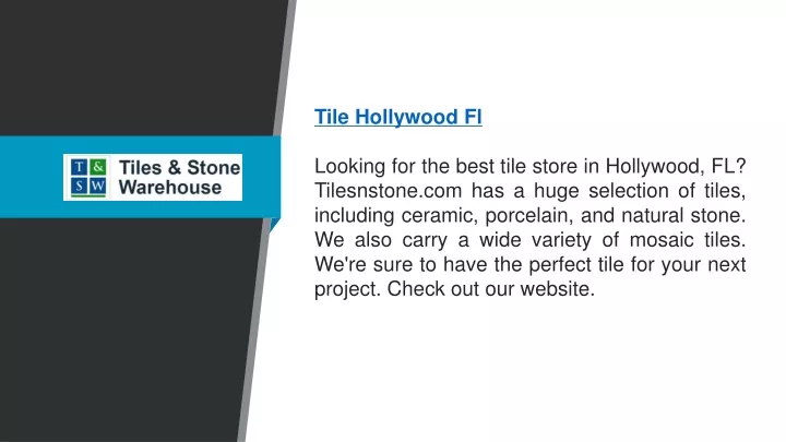 tile hollywood fl looking for the best tile store