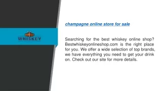 Champagne Online Store For Sale  Bestwhiskeyonlineshop.com