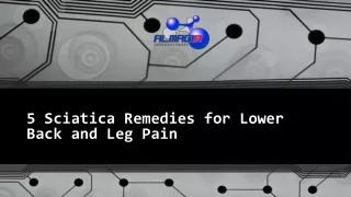 5 sciatica remedies for lower back and leg pain