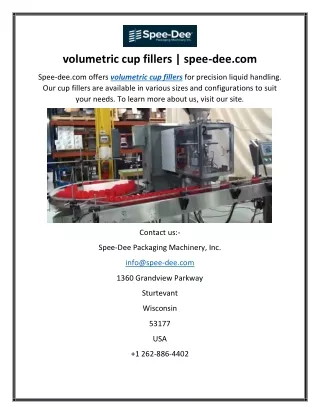 volumetric cup fillers spee dee com