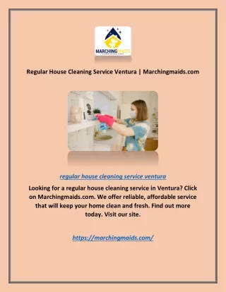 Regular House Cleaning Service Ventura | Marchingmaids.com