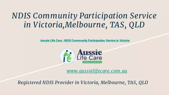 aussie life care ndis community participation service in victoria