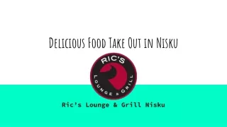 Delicious Food Take Out in Nisku