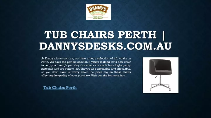 tub chairs perth dannysdesks com au