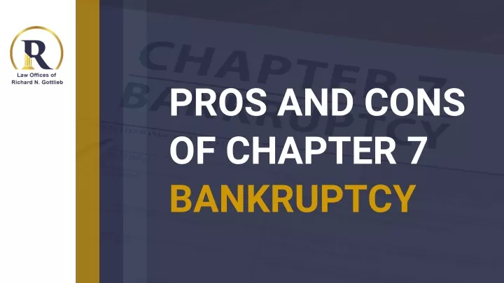 pros and cons of chapter 7 bankruptcy
