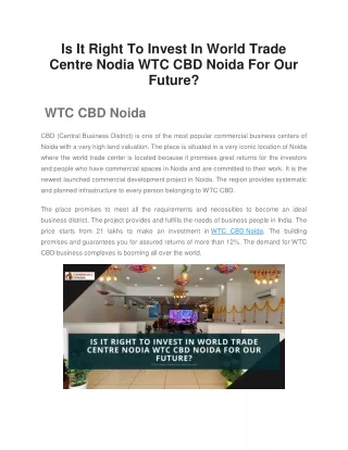 Is It Right To Invest In World Trade Centre Nodia WTC CBD Noida For Our Future