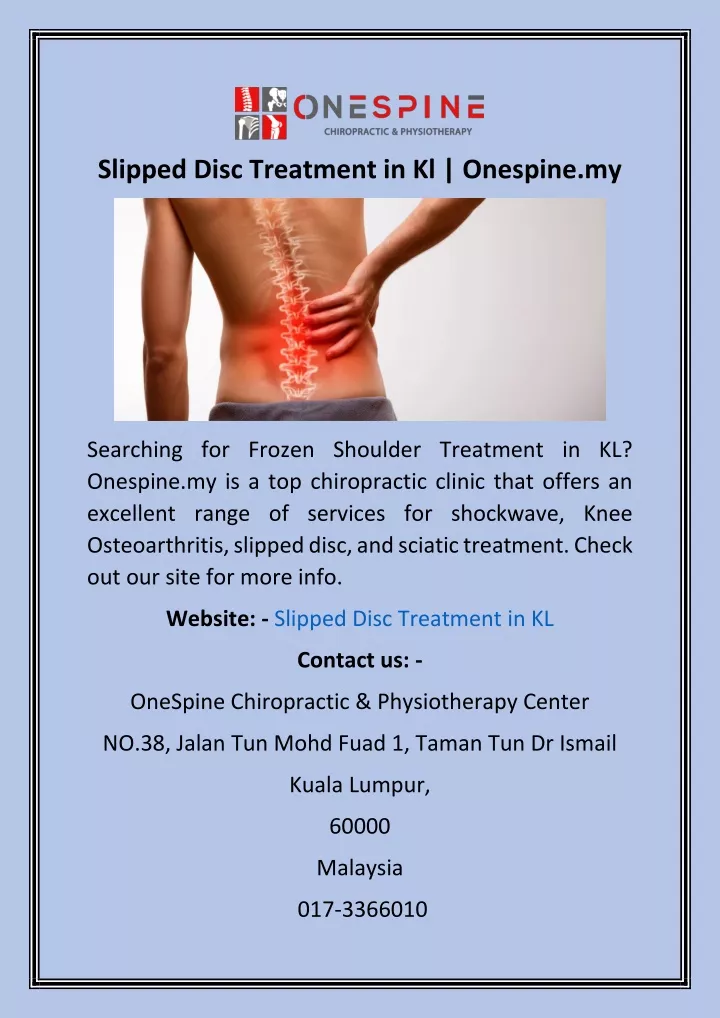 slipped disc treatment in kl onespine my