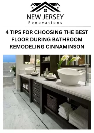 4 Tips for Choosing the Best Floor During Bathroom Remodeling Cinnaminson