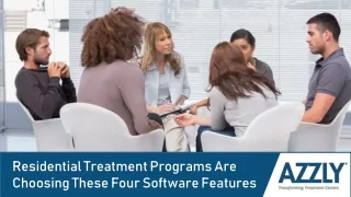 Why Residential Treatment Programs are Adopting these 5 Key Software Features