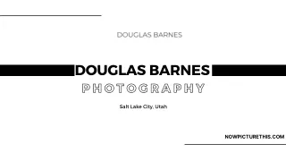 Commercial Photographer Salt Lake City | Douglas Barnes Photography