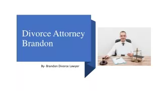 Divorce Attorney Brandon