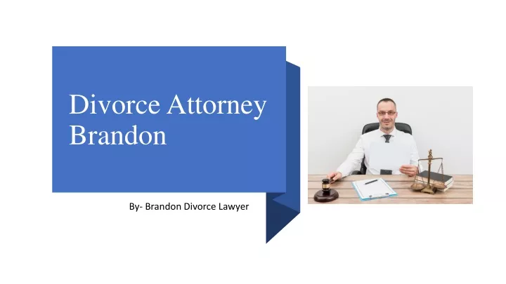 divorce attorney brandon