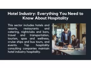 Hotel Industry Everything You Need to Know About Hospitality