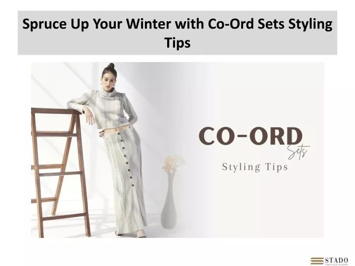 spruce up your winter with co ord sets styling tips