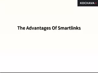 The Advantages Of Smartlinks