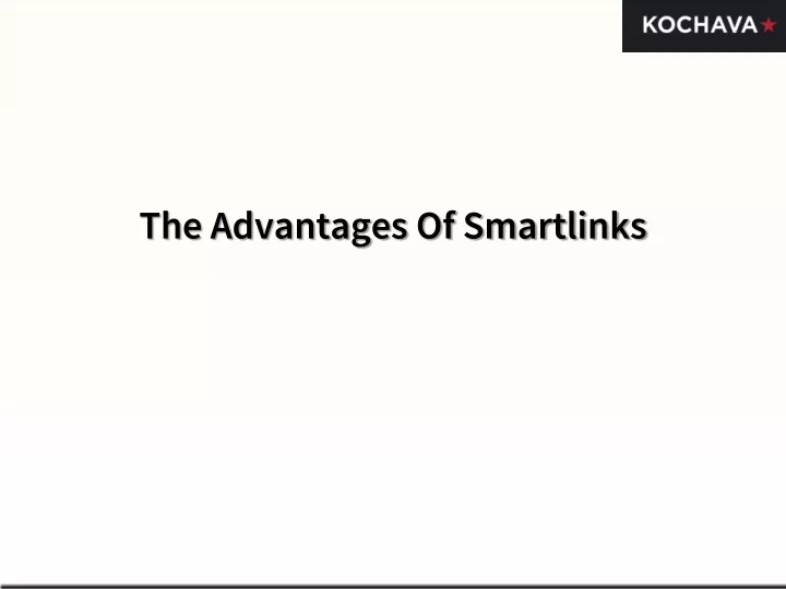 the advantages of smartlinks