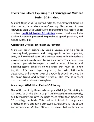 The Future is Here Exploring the Advantages of Multi Jet Fusion 3D Printing