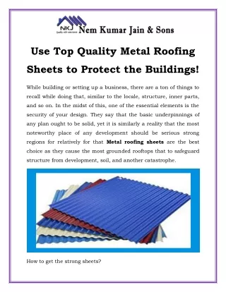 Use Top Quality Metal Roofing Sheets to Protect the Buildings