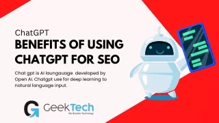 Benefits Of Using ChatGPT For SEO | Geek Tech