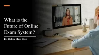 What is the Future of Online Exam System?​