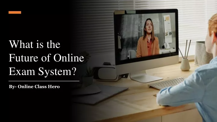 what is the future of online exam system