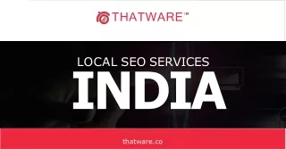 Top-Ranked Local SEO Services in India - ThatWare.co