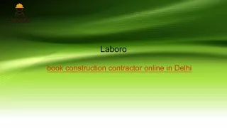 Book Construction Contractor Online in Delhi | Laborotech.in