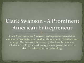Clark Swanson - A Prominent American Entrepreneur