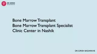 Bone Marrow Transplant Specialist Clinic Center in Nashik