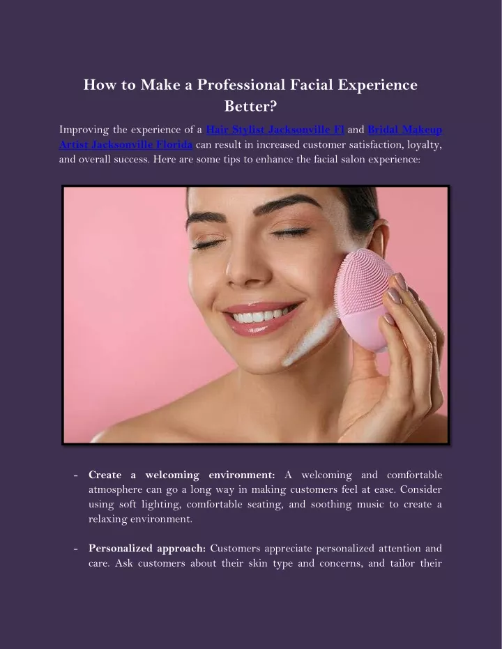 how to make a professional facial experience