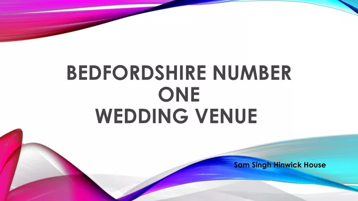 bedfordshire number one wedding venue