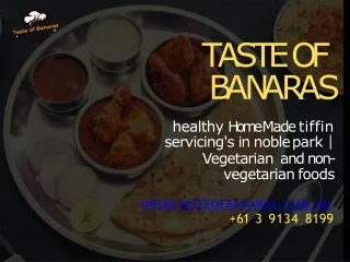 best Indian Restaurant near me | Taste of Banaras