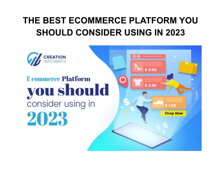 the best ecommerce platform you should consider