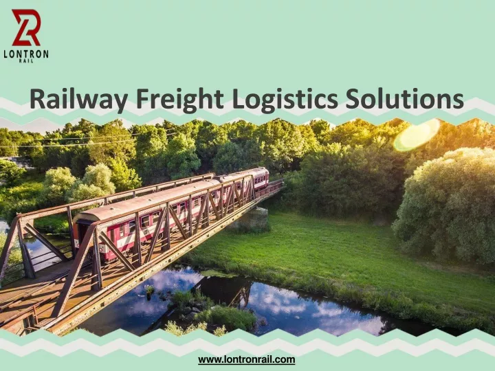 railway freight logistics solutions