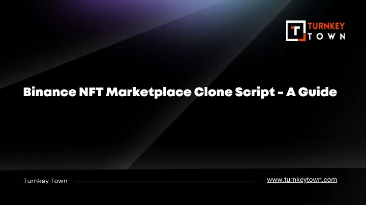 binance nft marketplace clone script a guide